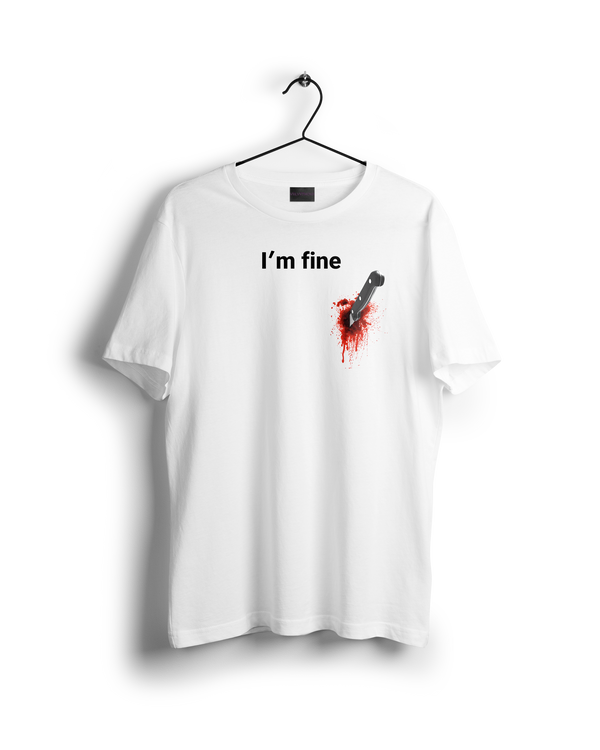 I'm Fine Knife  T-Shirt